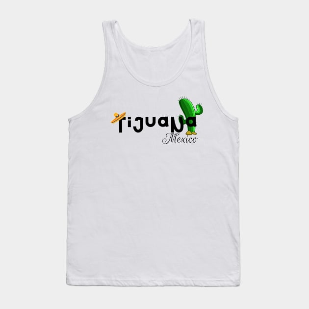 Tijuana Mexico Tank Top by afmr.2007@gmail.com